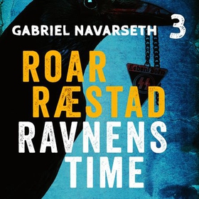 Ravnens time (lydbok) av Roar Ræstad