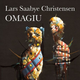 Omagiu (lydbok) av Lars Saabye Christensen