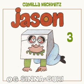 Jason og Sinna-Guri (lydbok) av Camilla Mickwitz