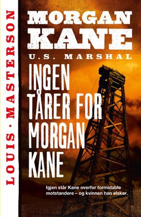 Ingen tårer for Morgan Kane (ebok) av Louis Masterson