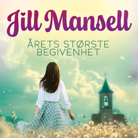 Årets største begivenhet (lydbok) av Jill Mansell