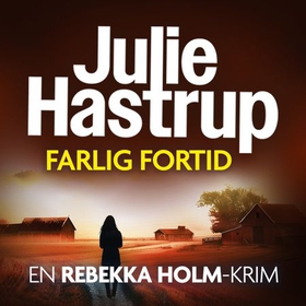 Farlig fortid