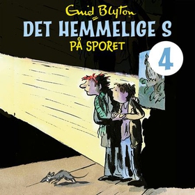 Det hemmelige S på sporet (lydbok) av Enid Blyton