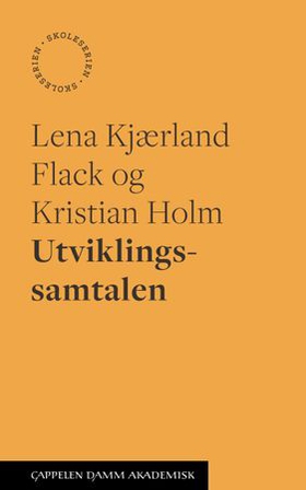 Utviklingssamtalen (ebok) av Lena Kjærland Flack