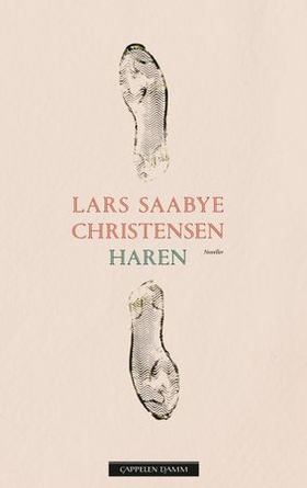 Haren - og andre noveller (ebok) av Lars Saabye Christensen