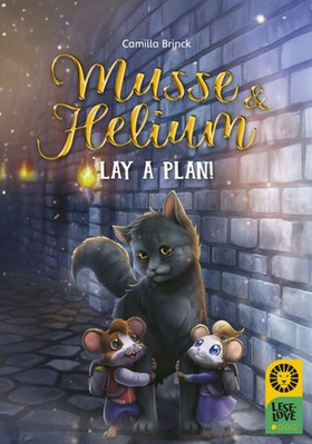 Musse and Helium lay a plan!