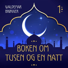 Boken om Tusen og en natt 1