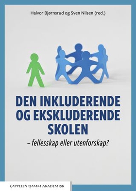 Den inkluderende og ekskluderende skolen