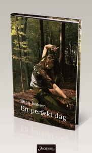 En perfekt dag (ebok) av Runo Isaksen