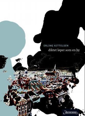 Diktet løper som en by (ebok) av Erling Kitte