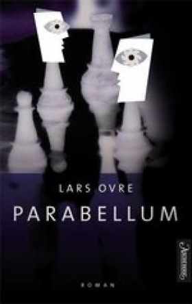 Parabellum (ebok) av Lars Ovre