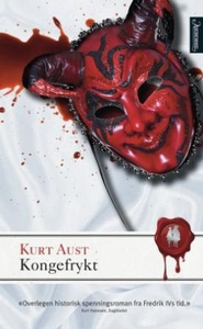 Kongefrykt (ebok) av Kurt Aust