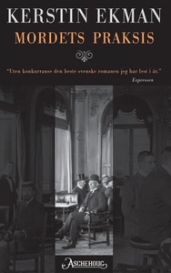 Mordets praksis (ebok) av Kerstin Ekman