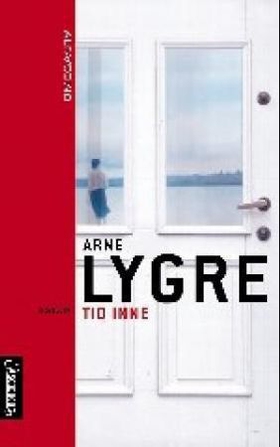 Tid inne (ebok) av Arne Lygre
