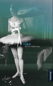 To blå (ebok) av Eli Sol Vallersnes