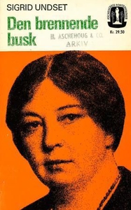 Den brennende busk (ebok) av Sigrid Undset