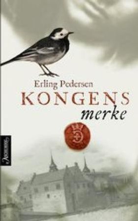 Kongens merke (ebok) av Erling Pedersen