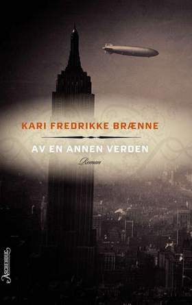 Av en annen verden (ebok) av Kari Fredrikke Brænne