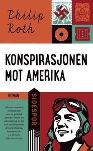 Konspirasjonen mot Amerika (ebok) av Philip R
