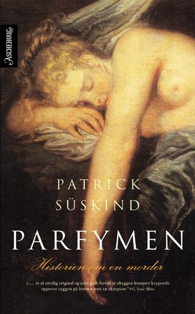 Parfymen - historien om en morder (ebok) av Patrick Süskind