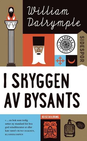 I skyggen av Bysants (ebok) av William Dalrymple
