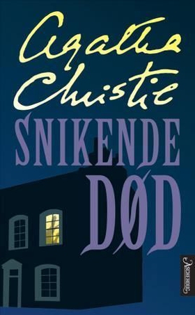 Snikende død (ebok) av Agatha Christie