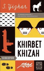 Khirbet Khizah (ebok) av S. Yizhar