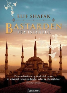 Bastarden fra Istanbul (ebok) av Elif Shafak