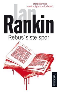 Rebus' siste spor (ebok) av Ian Rankin