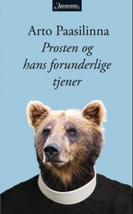 Prosten og hans forunderlige tjener (ebok) av