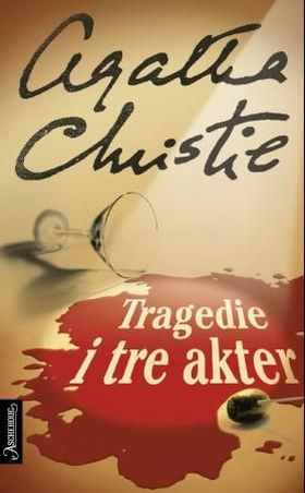 Tragedie i tre akter (ebok) av Agatha Christi