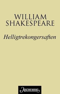 Helligtrekongersaften, eller Hva dere vil (eb