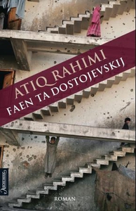 Faen ta Dostojevskij (ebok) av Atiq Rahimi