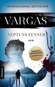 Neptuns tenner (ebok) av Fred Vargas
