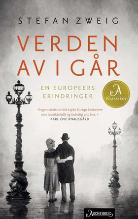 Verden av i går - en europeers erindringer (ebok) av Stefan Zweig