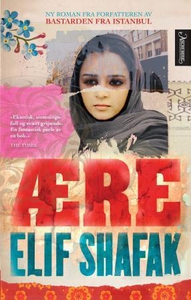 Ære (ebok) av Elif Shafak