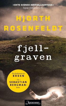 Fjellgraven - krim (ebok) av Michael Hjorth
