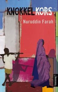 Knokkelkors (ebok) av Nuruddin Farah