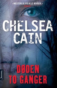 Døden to ganger (ebok) av Chelsea Cain