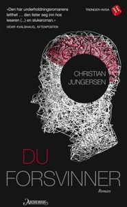 Du forsvinner (ebok) av Christian Jungersen