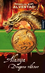 Dragene våkner (ebok) av Iselin B. Alvestad