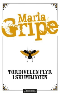 Tordivelen flyr i skumringen (ebok) av Maria