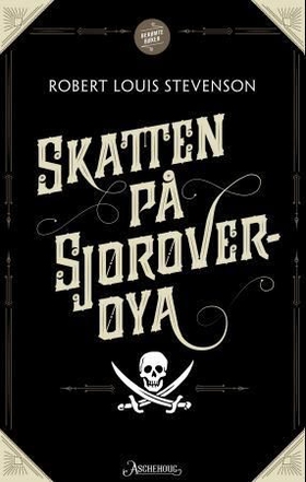 Skatten på Sjørøverøya (ebok) av Robert Louis Stevenson