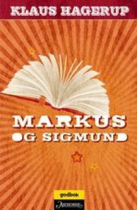 Markus og Sigmund (ebok) av Klaus Hagerup