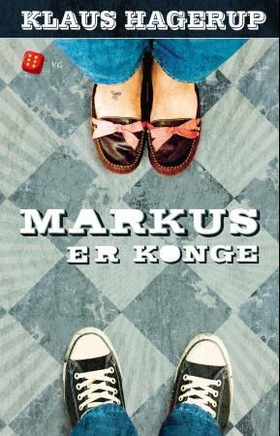 Markus er konge (ebok) av Klaus Hagerup