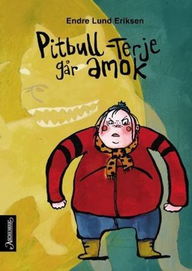 Pitbull-Terje går amok (ebok) av Endre Lund Eriksen