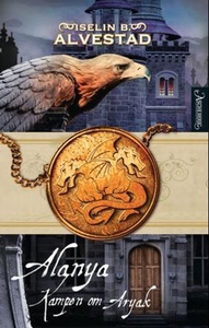 Kampen om Aryak (ebok) av Iselin B. Alvestad