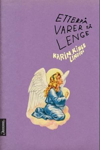Etterpå varer så lenge (ebok) av Karin Kinge