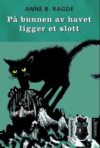 På bunnen av havet ligger et slott (ebok) av