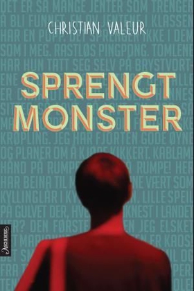 Sprengt monster (ebok) av Christian Valeur